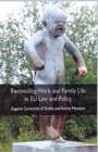 Reconciling Work and Family Life in EU Law and Policy - Book