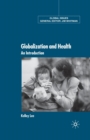 Globalization and Health : An Introduction - Book