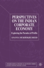 Perspectives on the Indian Corporate Economy : Exploring the Paradox of Profits - Book