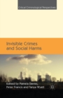 Invisible Crimes and Social Harms - Book