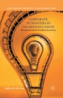 Corporate Humanities in Higher Education : Moving Beyond the Neoliberal Academy - Book