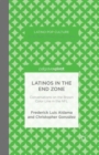 Latinos in the End Zone : Conversations on the Brown Color Line in the NFL - Book