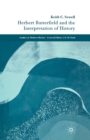 Herbert Butterfield and the Interpretation of History - Book