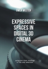 Expressive Spaces in Digital 3D Cinema - Book