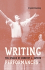 Writing Performances : The Stages of Dorothy L. Sayers - Book