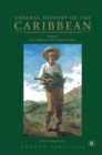General History of the Caribbean UNESCO Volume 5 : The Caribbean in the Twentieth Century - eBook