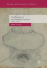 The Memoirs of John Addington Symonds : A Critical Edition - Book