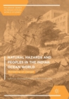 Natural Hazards and Peoples in the Indian Ocean World : Bordering on Danger - Book