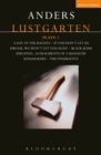 Lustgarten Plays: 1 : A Day At the Racists; If You Don't Let Us Dream, We Won't Let You Sleep; Black Jesus; Shrapnel: 34 Fragments of a Massacre; Kingmakers; The Insurgents - eBook