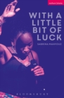 With A Little Bit of Luck - eBook