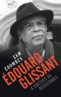 Edouard Glissant : A Poetics of Resistance - Book
