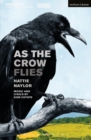 As the Crow Flies - Book