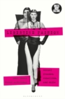Libertine Fashion : Sexual Freedom, Rebellion, and Style - Book