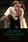 George Farquhar : A Migrant Life Reversed - eBook