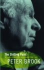 The Shifting Point : Forty Years of Theatrical Exploration, 1946-87 - eBook