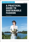 A Practical Guide to Sustainable Fashion - Book