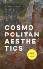 Cosmopolitan Aesthetics : Art in a Global World - eBook