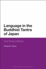 Language in the Buddhist Tantra of Japan : Indic Roots of Mantra - Book