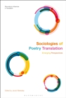 Sociologies of Poetry Translation : Emerging Perspectives - Book