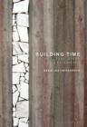 Building Time : Architecture, event, and experience - Book