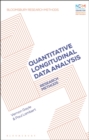 Quantitative Longitudinal Data Analysis : Research Methods - eBook