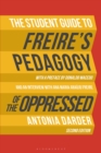 The Student Guide to Freire's 'Pedagogy of the Oppressed' - eBook