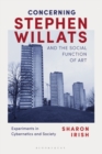 Concerning Stephen Willats and the Social Function of Art : Experiments in Cybernetics and Society - eBook