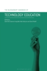 The Bloomsbury Handbook of Technology Education - Book