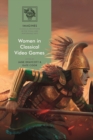 Women in Classical Video Games - Book