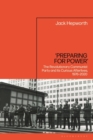 ‘Preparing for Power’ : The Revolutionary Communist Party and its Curious Afterlives, 1976-2020 - Book