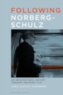 Following Norberg-Schulz : An Architectural History Through the Essay Film - Book