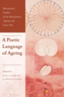 A Poetic Language of Ageing - Book