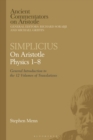Simplicius: On Aristotle Physics 1–8 : General Introduction to the 12 Volumes of Translations - Book