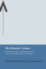 The Dynamic Cosmos : Movement, Paradox, and Experimentation in the Anthropology of Spirit Possession - Book