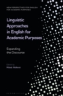 Linguistic Approaches in English for Academic Purposes : Expanding the Discourse - Book