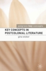 Key Concepts in Postcolonial Literature - eBook