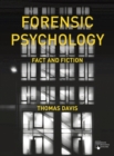 Forensic Psychology : Fact and Fiction - eBook