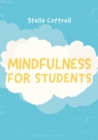 Mindfulness for Students - eBook