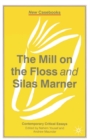 The Mill on the Floss and Silas Marner - eBook