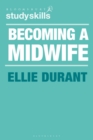 Becoming a Midwife : A Student Guide - eBook