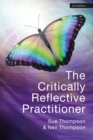 The Critically Reflective Practitioner - eBook