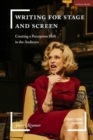 Writing for Stage and Screen : Creating a Perception Shift in the Audience - Book