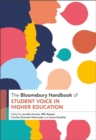The Bloomsbury Handbook of Student Voice in Higher Education - eBook
