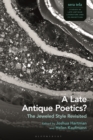A Late Antique Poetics? : The Jeweled Style Revisited - eBook