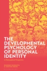 The Developmental Psychology of Personal Identity : A Philosophical Perspective - eBook