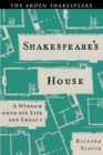 Shakespeare s House : A Window onto his Life and Legacy - eBook