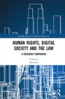 Human Rights, Digital Society and the Law : A Research Companion - eBook
