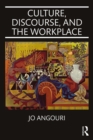 Culture, Discourse, and the Workplace - eBook