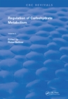 Regulation Of Carbohydrate Metabolism : Volume II - eBook