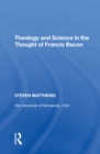 Theology and Science in the Thought of Francis Bacon - eBook
